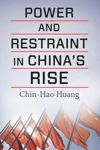 book: Power and Restraint in China's Rise