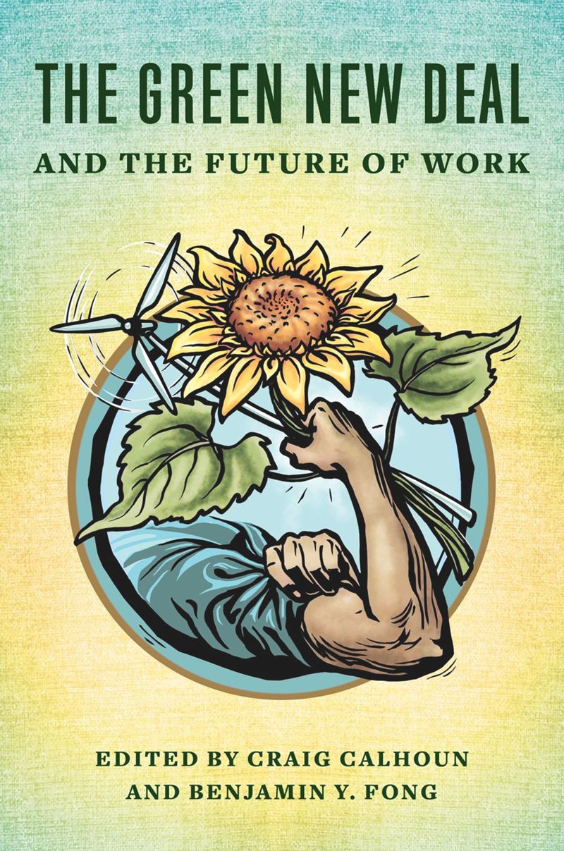book: The Green New Deal and the Future of Work