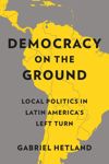 Democracy on the Ground