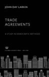 Trade Agreements