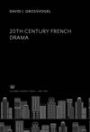 20Th Century French Drama