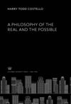 book: A Philosophy of the Real and the Possible