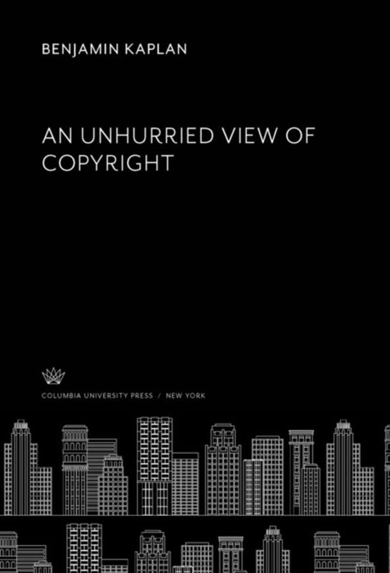 book: An Unhurried View of Copyright