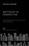 Antitrust in Perspective