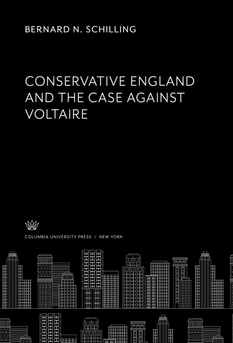 book: Conservative England. and the Case Against Voltaire