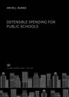 Defensible Spending for Public Schools