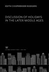 book: Discussion of Holidays in the Later Middle Ages