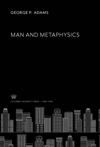 Man and Metaphysics