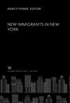 New Immigrants in New York