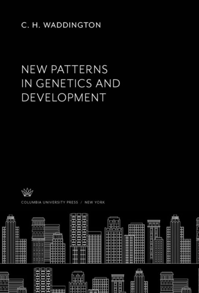 book: New Patterns in Genetics and Development