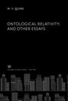 Ontological Relativity and Other Essays
