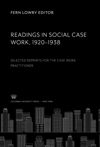 Readings in Social Case Work 1920–1938