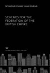book: Schemes for the Federation of the British Empire