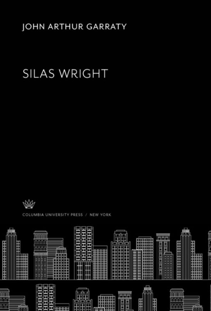 book: Silas Wright