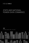State and National Power Over Commerce