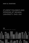 book: Student Folkways and Spending at Indiana University, 1940–1941