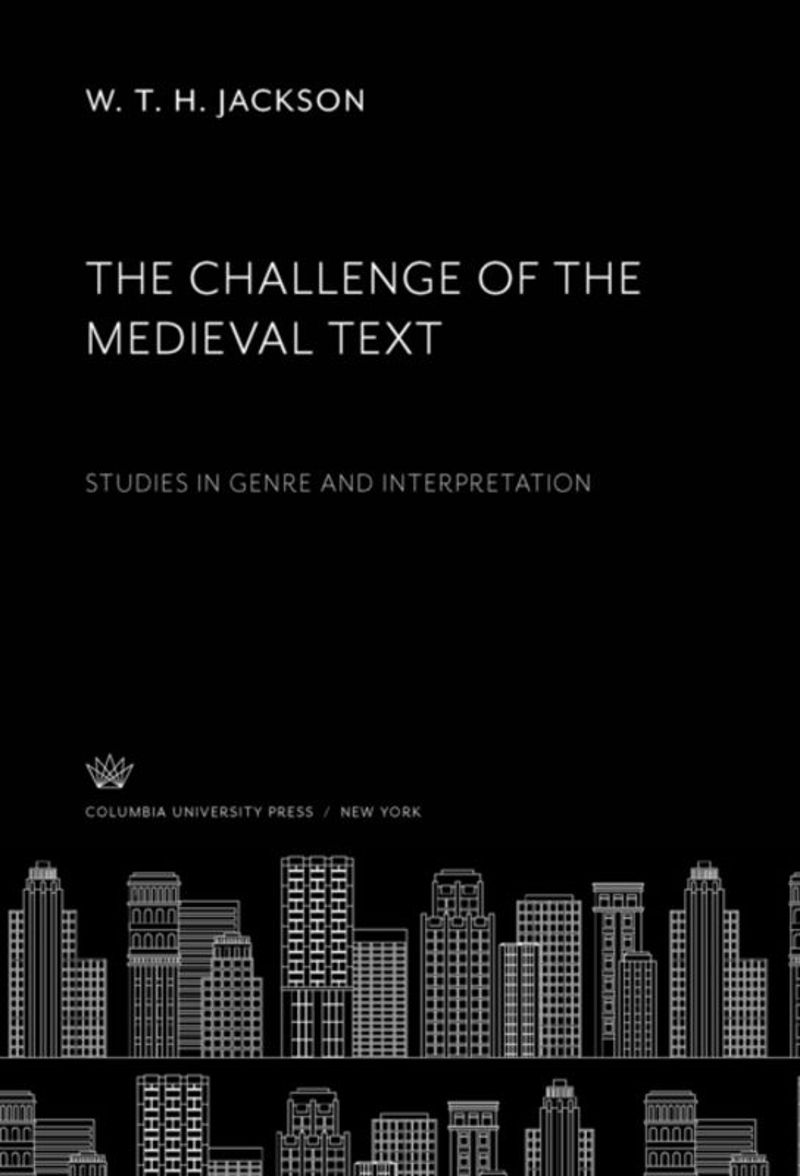 book: The Challenge of the Medieval Text