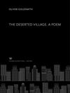 The Deserted Village, a Poem