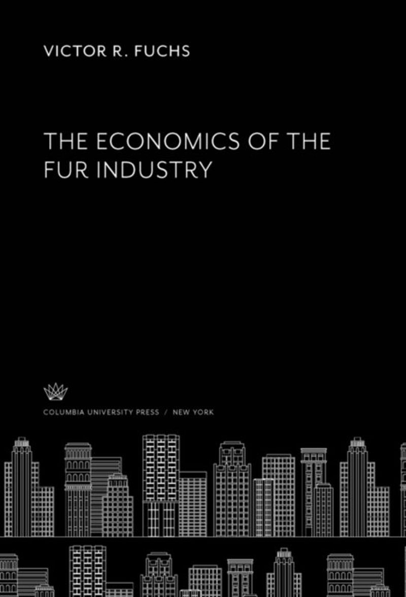book: The Economics of the Fur Industry