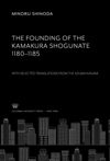 book: The Founding of the Kamakura Shogunate 1180–1185. With Selected Translations from the Azuma Kagami