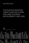 book: The Puritan Frontier Town-Planting in New England Colonial Development 1630—1660