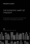 The Scientific Habit of Thought