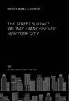book: The Street Surface Railway Franchises of New York City