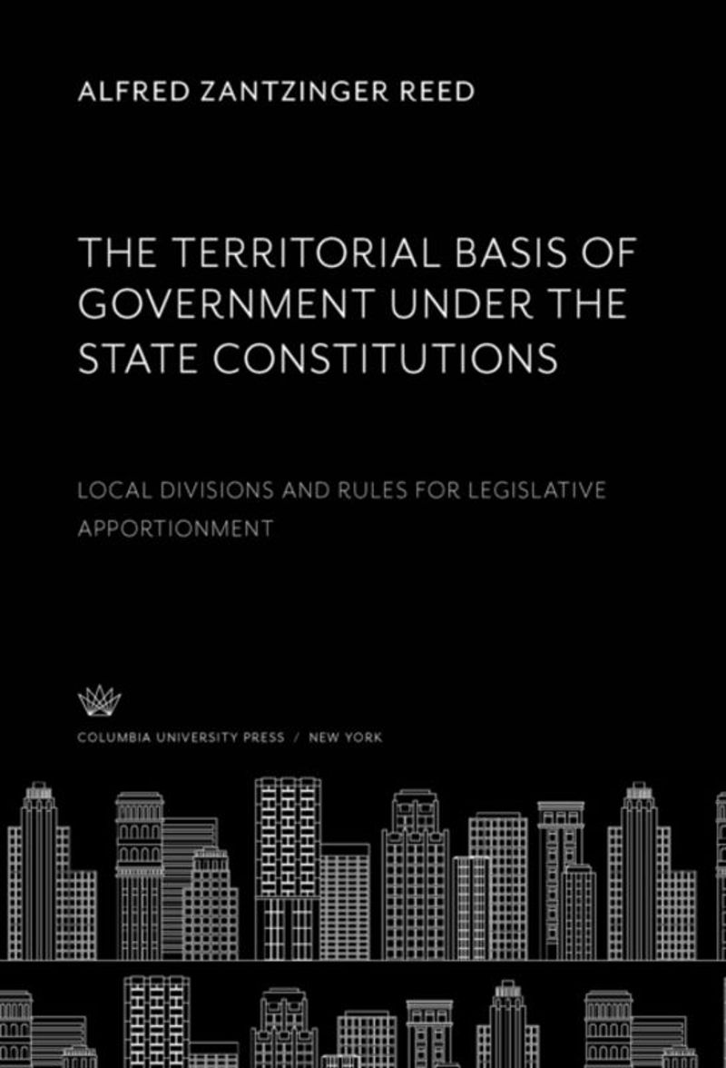 book: The Territorial Basis of Government Under the State Constitutions