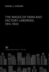 book: The Wages of Farm and Factory Laborers 1914-1944