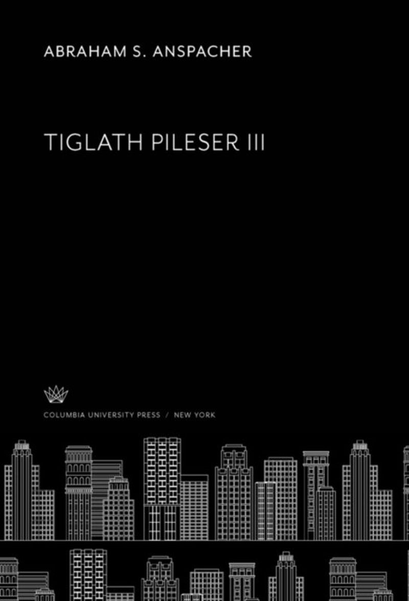 book: Tiglath Pileser III
