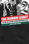 The Fujimori Legacy