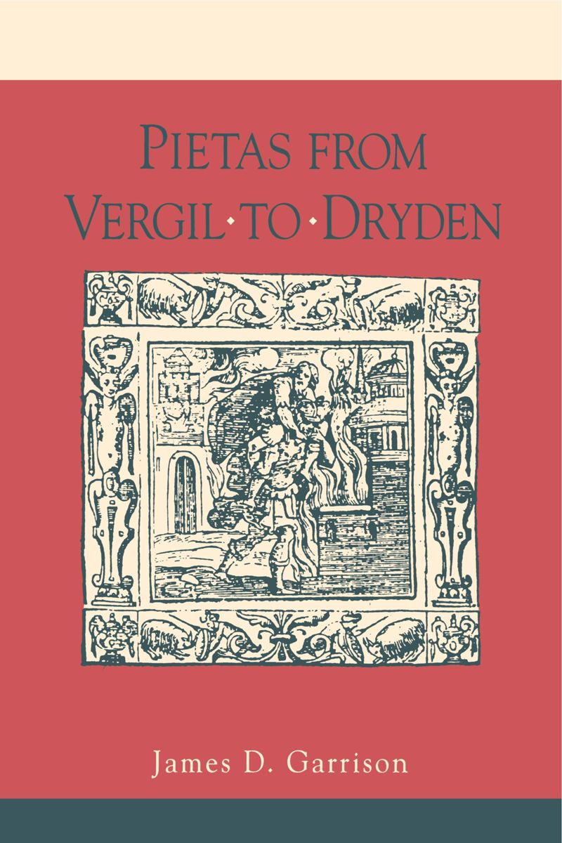 book: Pietas from Vergil to Dryden