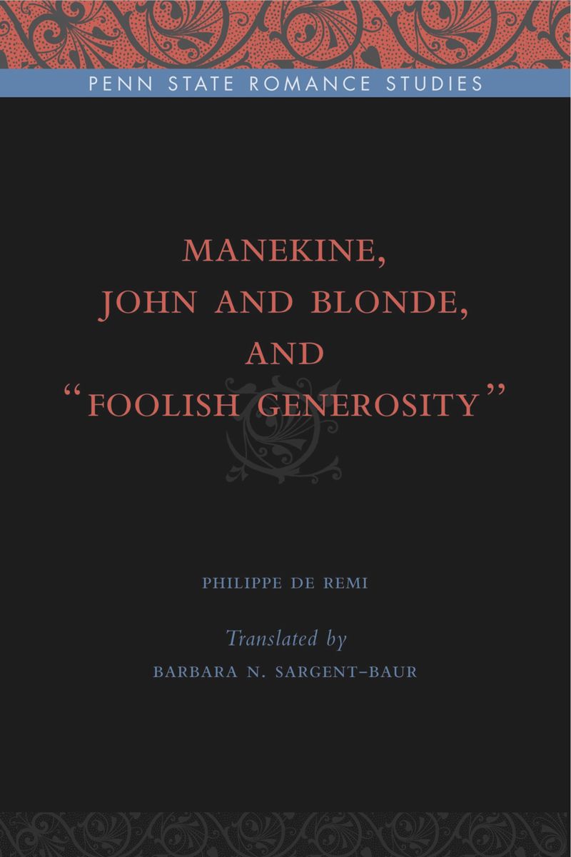 book: Manekine, John and Blonde, and “Foolish Generosity”