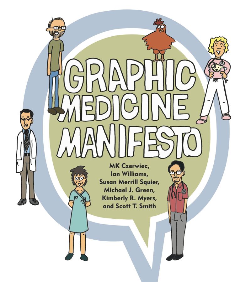 book: Graphic Medicine Manifesto