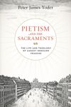 book: Pietism and the Sacraments