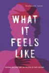 book: What It Feels Like