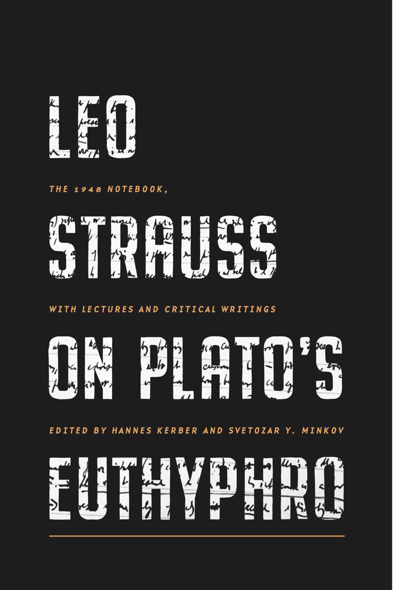 book: Leo Strauss on Plato’s Euthyphro