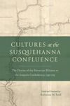 book: Cultures at the Susquehanna Confluence