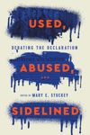 book: Used, Abused, and Sidelined