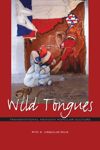 book: Wild Tongues
