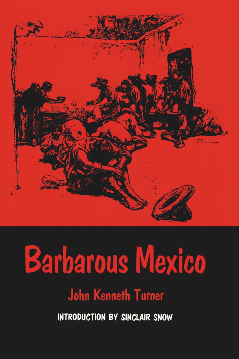 book: Barbarous Mexico