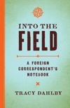 Into the Field