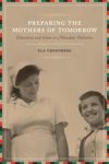 Preparing the Mothers of Tomorrow