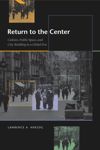 Return to the Center