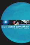 Sound Design and Science Fiction