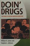 Doin’ Drugs