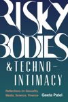 book: Risky Bodies & Techno-Intimacy