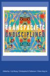 Transpacific, Undisciplined