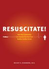 book: Resuscitate!