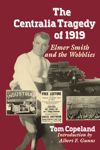 book: The Centralia Tragedy of 1919